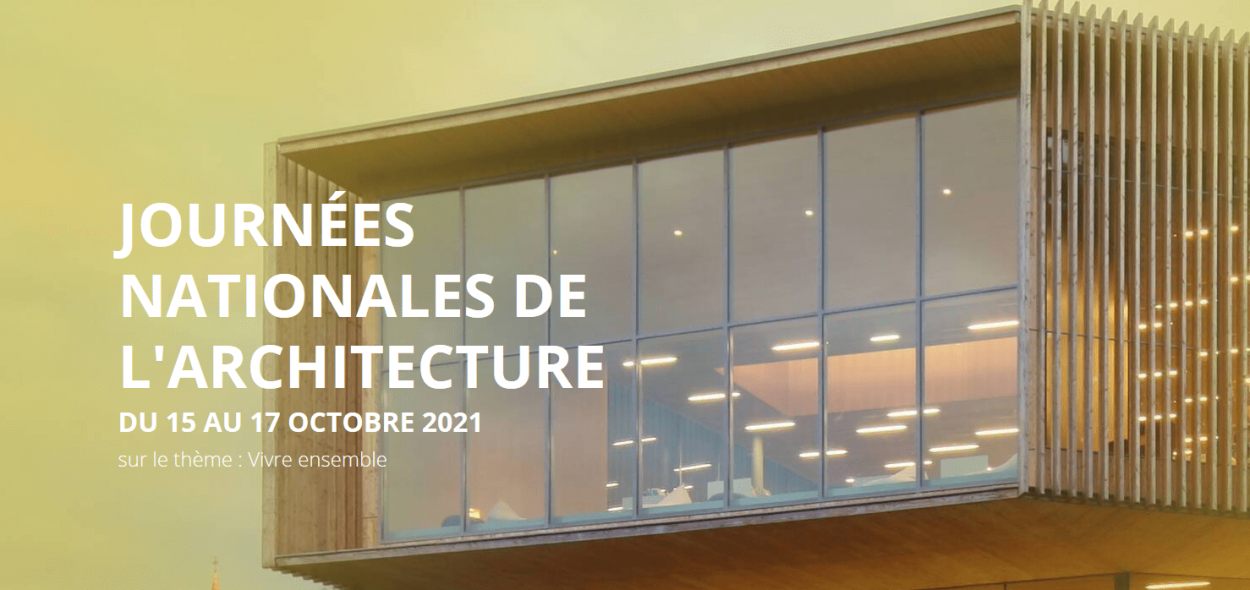 Les Journées nationales de l'architecture célèbrent le 